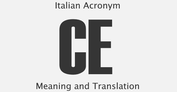 CE Acronym Meaning