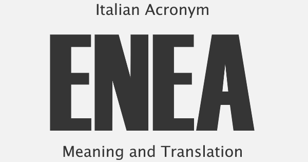 ENEA Acronym Meaning