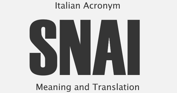 SNAI Acronym Meaning